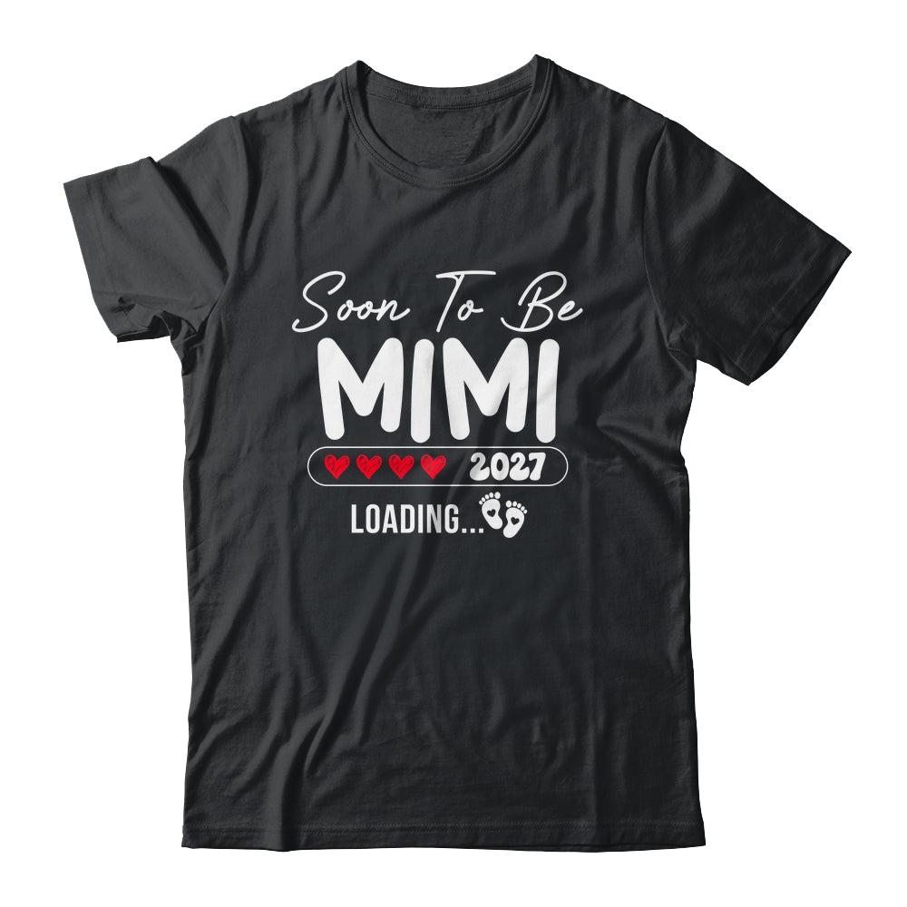 Soon To Be Mimi 2027 Loading Promoted To Mimi Est 2027 Shirt & Tank Top | teecentury