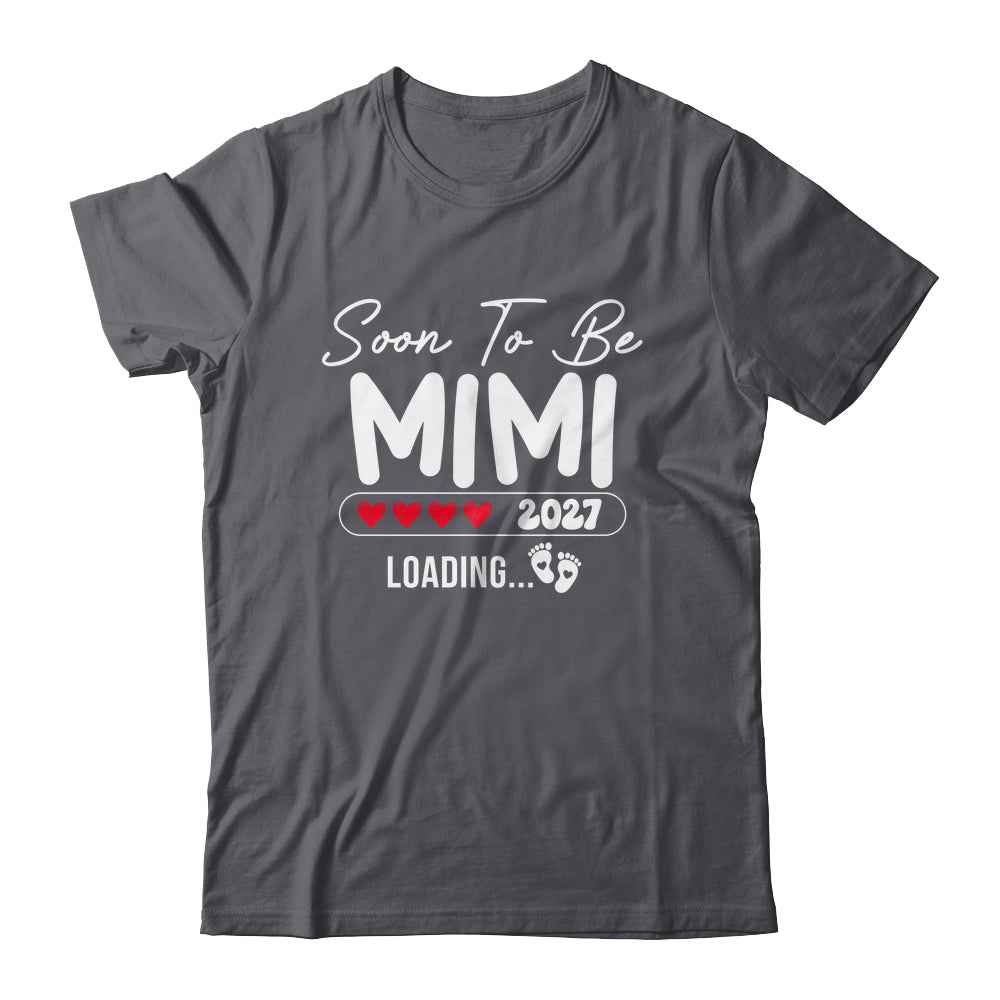 Soon To Be Mimi 2027 Loading Promoted To Mimi Est 2027 Shirt & Tank Top | teecentury