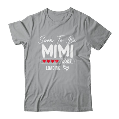 Soon To Be Mimi 2027 Loading Promoted To Mimi Est 2027 Shirt & Tank Top | teecentury