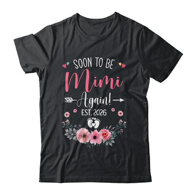 Soon To Be Mimi Again Est 2026 Mothers Day Shirt & Tank Top | teecentury