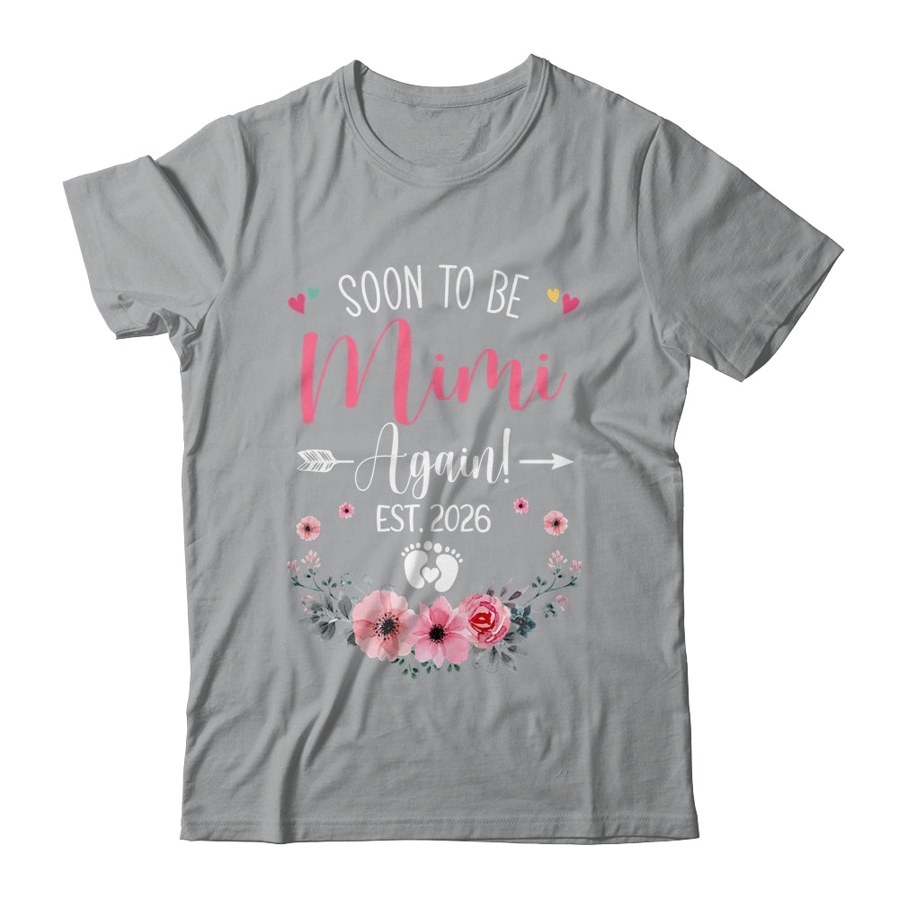 Soon To Be Mimi Again Est 2026 Mothers Day Shirt & Tank Top | teecentury