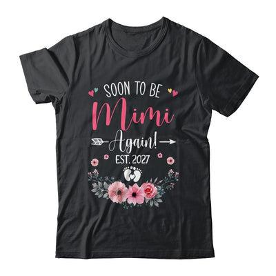 Soon To Be Mimi Again Est 2027 Mothers Day Shirt & Tank Top | teecentury