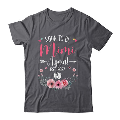 Soon To Be Mimi Again Est 2027 Mothers Day Shirt & Tank Top | teecentury