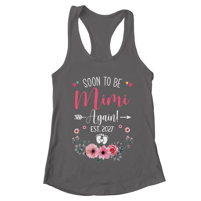 Soon To Be Mimi Again Est 2027 Mothers Day Shirt & Tank Top | teecentury