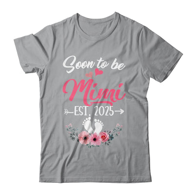 Soon To Be Mimi Est 2025 Mothers Day First Time Mimi Shirt & Tank Top | teecentury