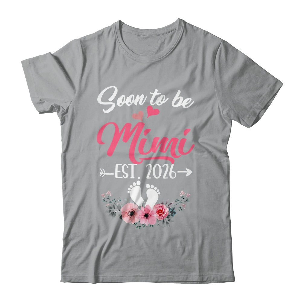 Soon To Be Mimi Est 2026 Mothers Day First Time Mimi Shirt & Tank Top | teecentury