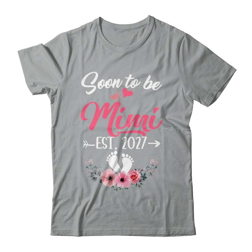 Soon To Be Mimi Est 2027 Mothers Day First Time Mimi Shirt & Tank Top | teecentury