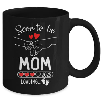 Soon To Be Mom 2025 Loading Pregnancy Announcement Mom Mug | teecentury