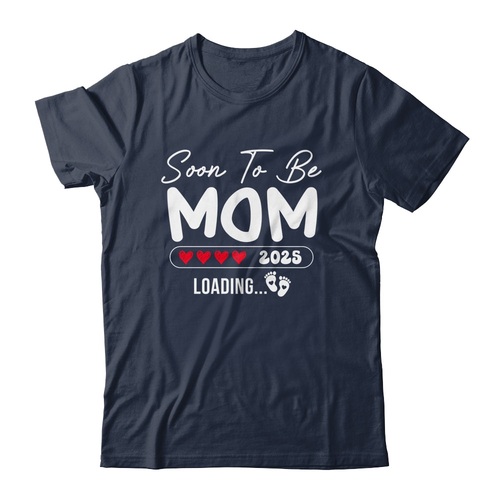 Soon To Be Mom 2025 Loading Promoted To Mom Est 2025 Shirt & Tank Top | teecentury