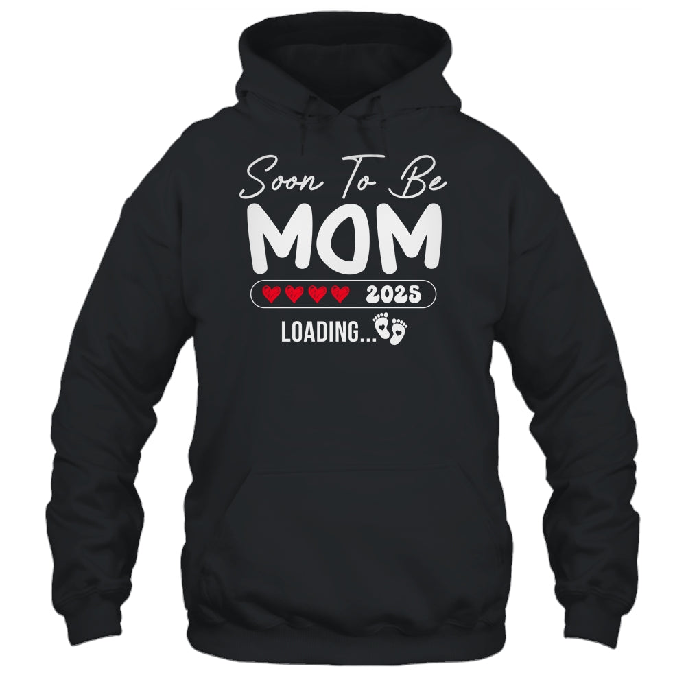 Soon To Be Mom 2025 Loading Promoted To Mom Est 2025 Shirt & Tank Top | teecentury