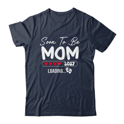 Soon To Be Mom 2027 Loading Promoted To Mom Est 2027 Shirt & Tank Top | teecentury