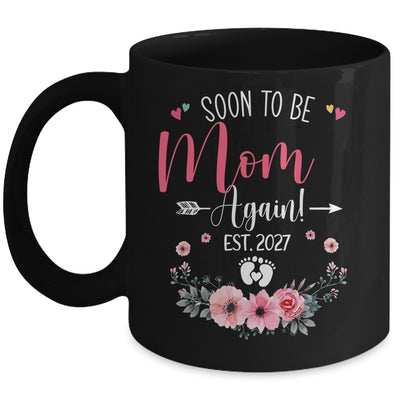 Soon To Be Mom Again Est 2027 Mothers Day Mug | teecentury