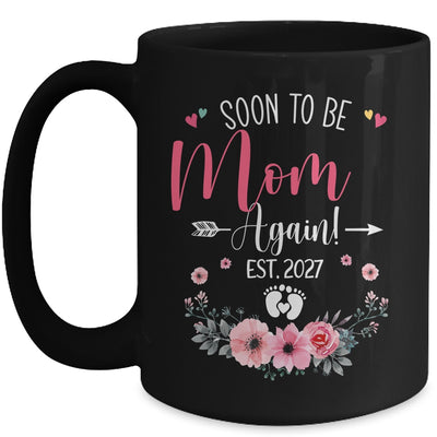Soon To Be Mom Again Est 2027 Mothers Day Mug | teecentury