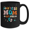 Soon To Be Mom Est 2025 Pregnancy Announcement Groovy Mug | teecentury