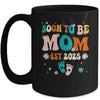 Soon To Be Mom Est 2025 Pregnancy Announcement Groovy Mug | teecentury