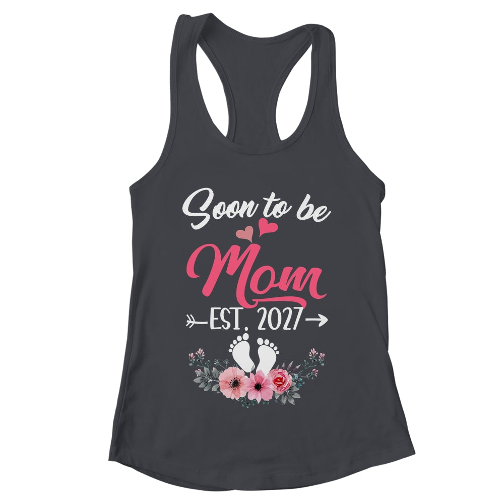 Soon To Be Mom Est 2027 Mothers Day First Time Mom Shirt & Tank Top | teecentury