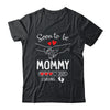 Soon To Be Mommy 2025 Loading Pregnancy Announcement Mommy Shirt & Tank Top | teecentury