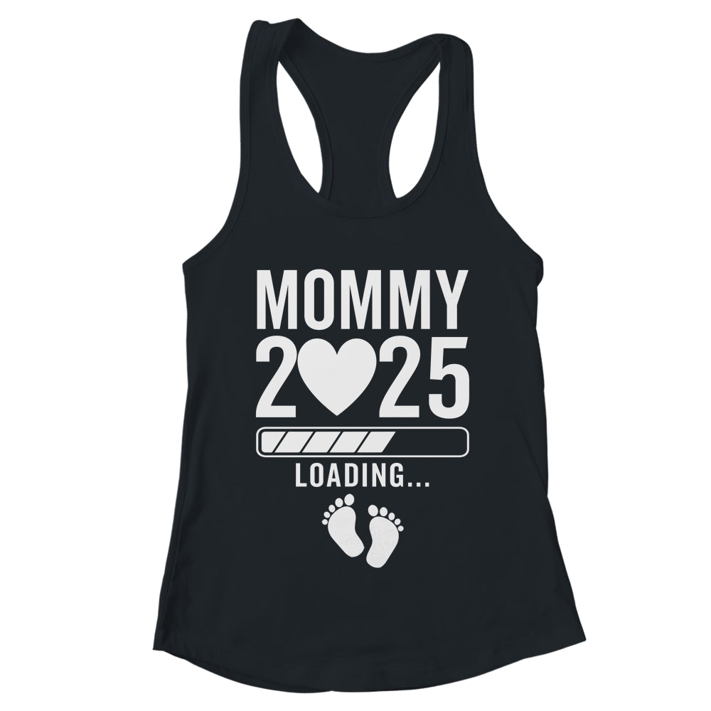 Soon To Be Mommy 2025 Pregnancy Announcement Loading Shirt & Tank Top | teecentury