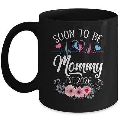 Soon To Be Mommy 2026 First Time Pregnancy Announcement Mug | teecentury