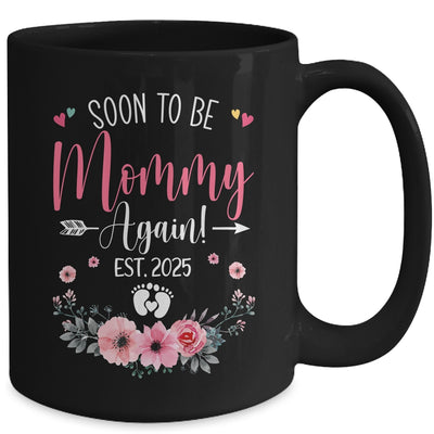 Soon To Be Mommy Again Est 2025 Mothers Day Mug | teecentury