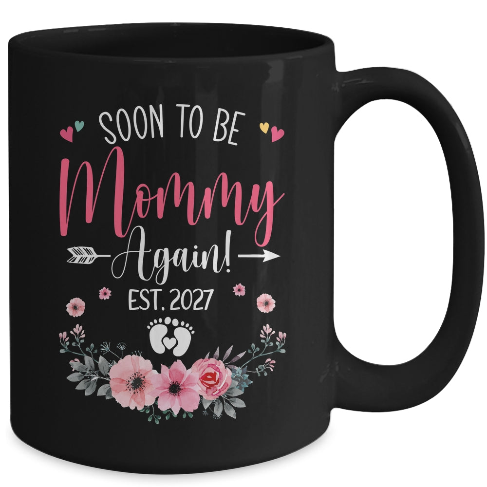 Soon To Be Mommy Again Est 2027 Mothers Day Mug | teecentury