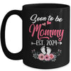 Soon To Be Mommy Est 2024 Mothers Day First Time Mommy Mug | teecentury