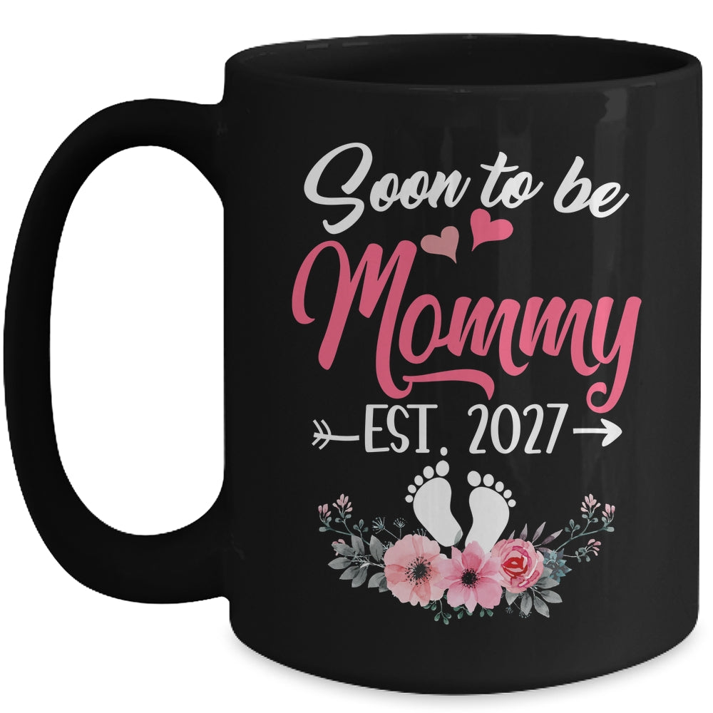 Soon To Be Mommy Est 2027 Mothers Day First Time Mommy Mug | teecentury