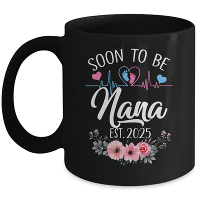 Soon To Be Nana 2025 First Time Pregnancy Announcement Mug | teecentury