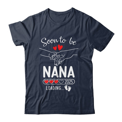 Soon To Be Nana 2025 Loading Pregnancy Announcement Nana Shirt & Tank Top | teecentury