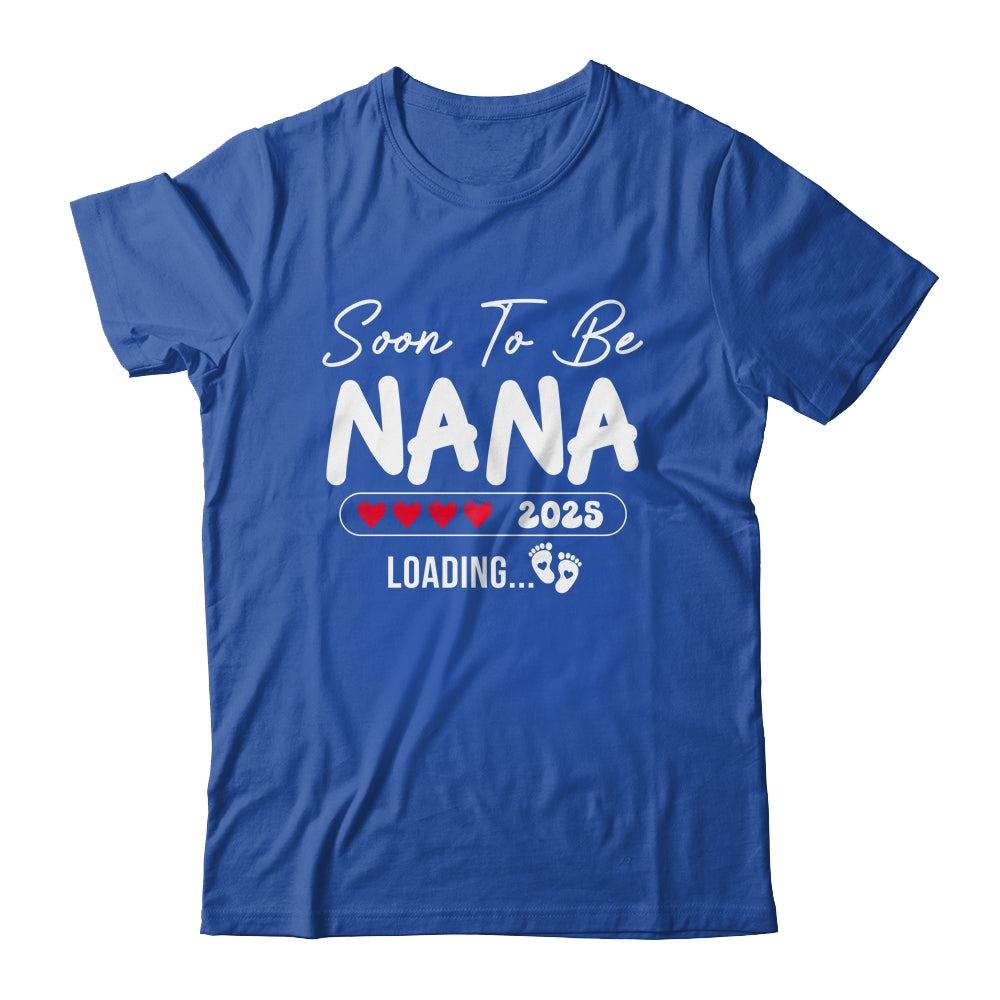 Soon To Be Nana 2025 Loading Promoted To Nana Est 2025 Shirt & Tank Top | teecentury