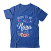 Soon To Be Nana 2026 First Time Pregnancy Announcement Shirt & Tank Top | teecentury
