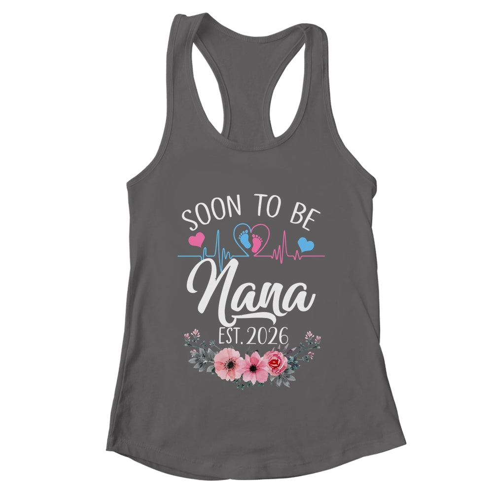 Soon To Be Nana 2026 First Time Pregnancy Announcement Shirt & Tank Top | teecentury