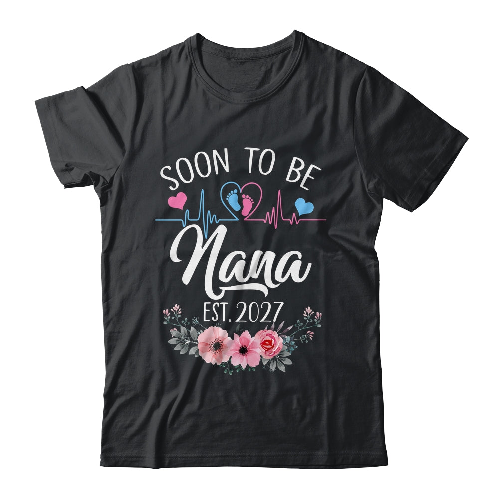 Soon To Be Nana 2027 First Time Pregnancy Announcement Shirt & Tank Top | teecentury