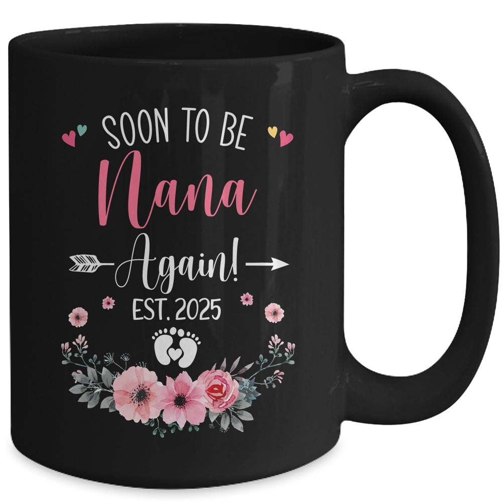 Soon To Be Nana Again Est 2025 Mothers Day Mug | teecentury