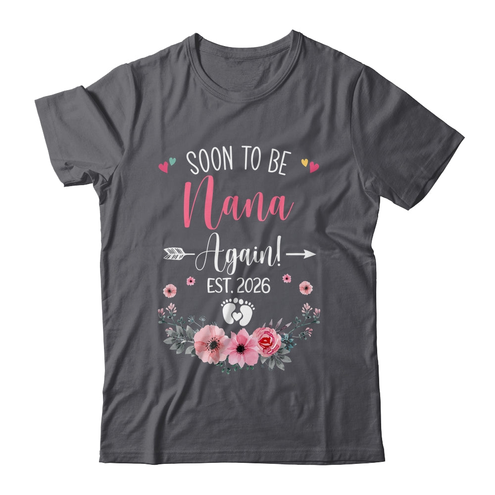 Soon To Be Nana Again Est 2026 Mothers Day Shirt & Tank Top | teecentury