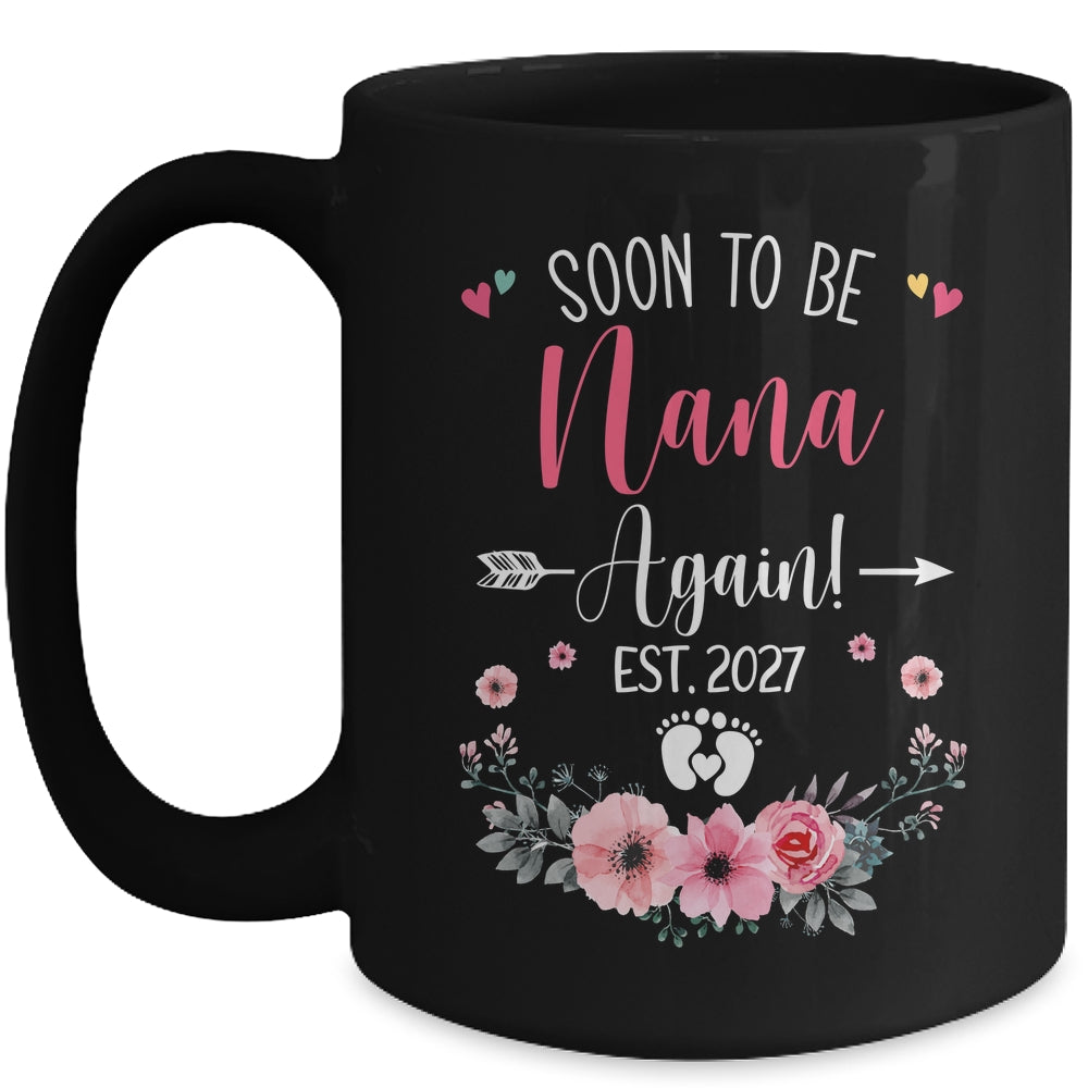 Soon To Be Nana Again Est 2027 Mothers Day Mug | teecentury