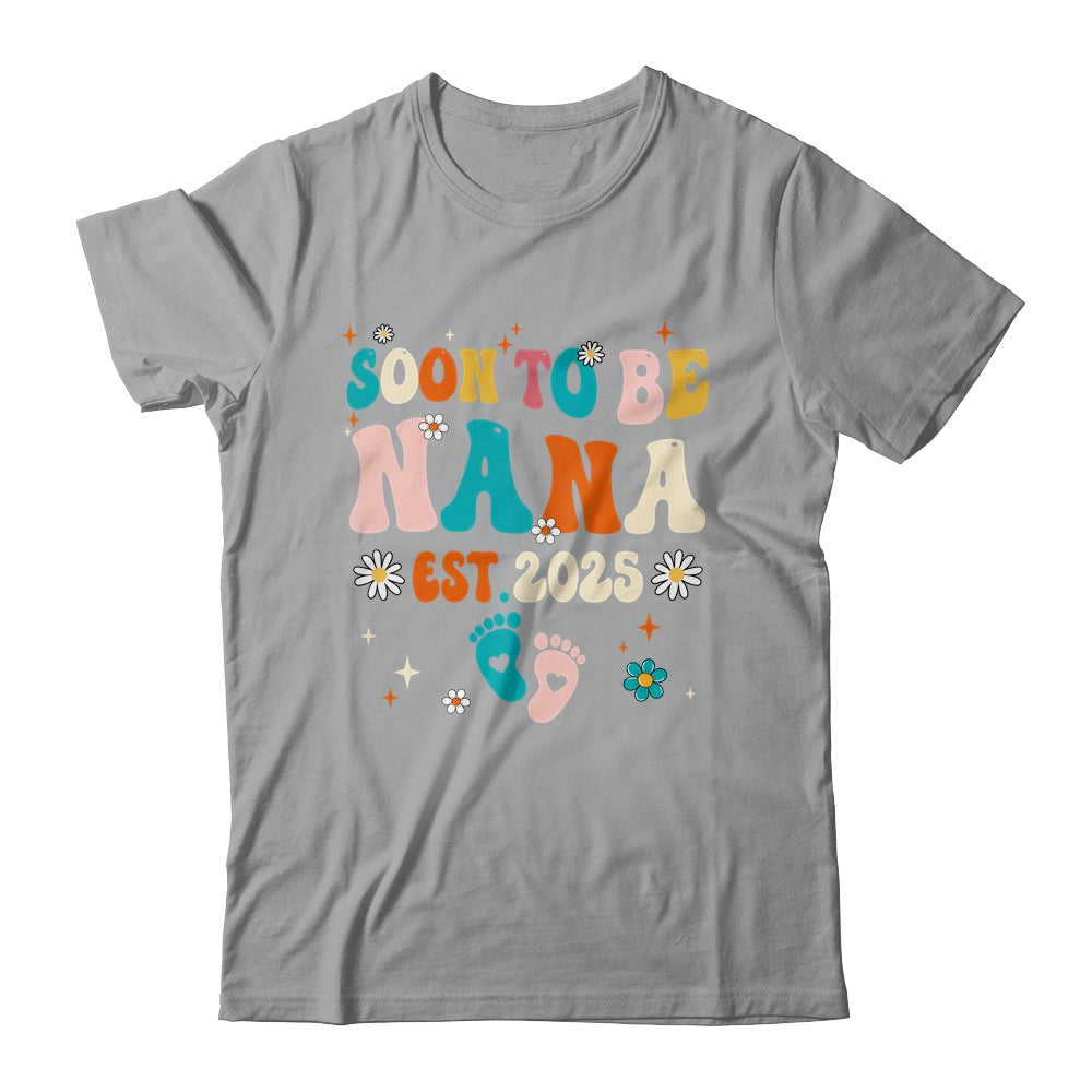 Soon To Be Nana Est 2025 Pregnancy Announcement Groovy Shirt & Tank Top | teecentury