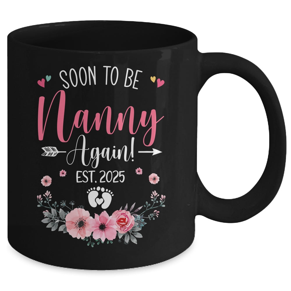 Soon To Be Nanny Again Est 2025 Mothers Day Mug | teecentury