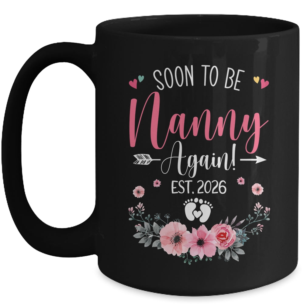 Soon To Be Nanny Again Est 2026 Mothers Day Mug | teecentury