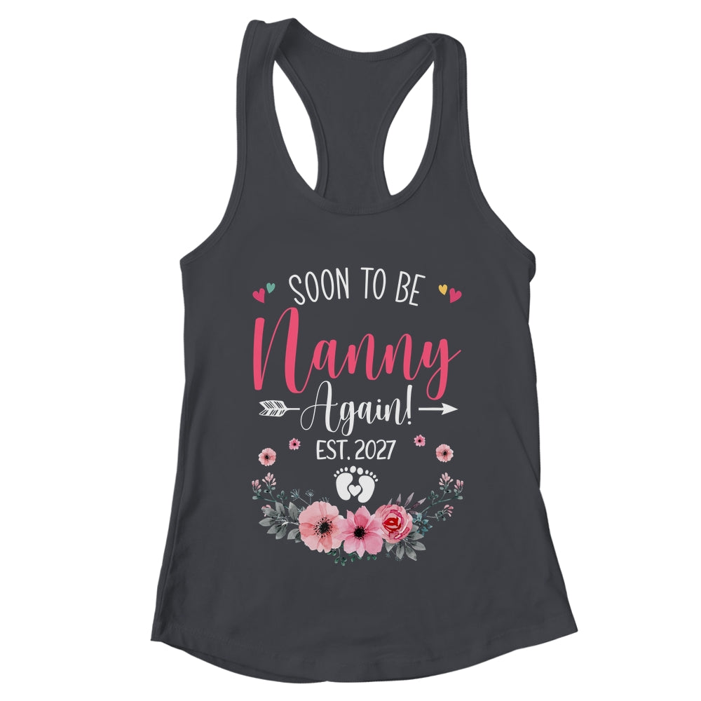Soon To Be Nanny Again Est 2027 Mothers Day Shirt & Tank Top | teecentury