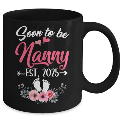 Soon To Be Nanny Est 2025 Mothers Day First Time Nanny Mug | teecentury