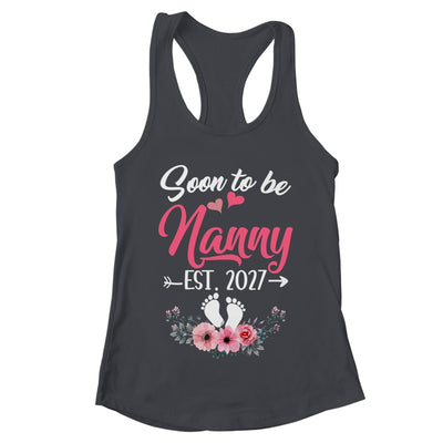 Soon To Be Nanny Est 2027 Mothers Day First Time Nanny Shirt & Tank Top | teecentury
