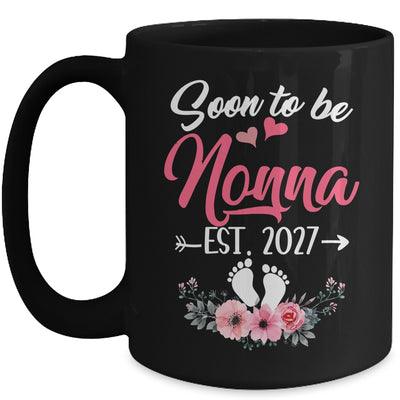 Soon To Be Nonna Est 2027 Mothers Day First Time Nonna Mug | teecentury