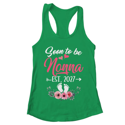 Soon To Be Nonna Est 2027 Mothers Day First Time Nonna Shirt & Tank Top | teecentury