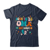 Soon To Be Oma Est 2024 Pregnancy Announcement Groovy Shirt & Tank Top | teecentury