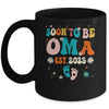 Soon To Be Oma Est 2025 Pregnancy Announcement Groovy Mug | teecentury
