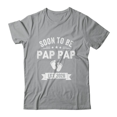 Soon To Be Pap Pap 2026 Fathers Day First Time Pap Pap Shirt & Hoodie | teecentury