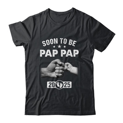 Soon To Be Pap Pap Est 2025 Fathers Day First Time New Shirt & Hoodie | teecentury