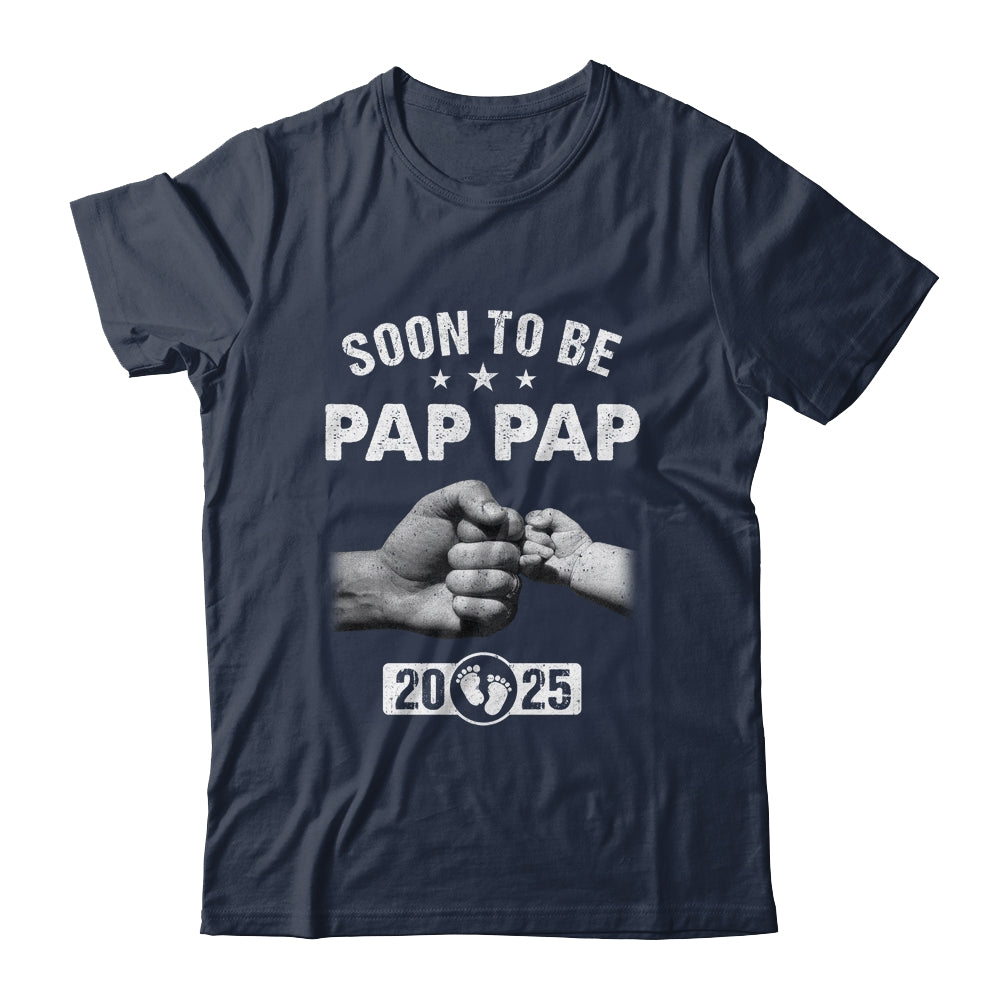 Soon To Be Pap Pap Est 2025 Fathers Day First Time New Shirt & Hoodie | teecentury
