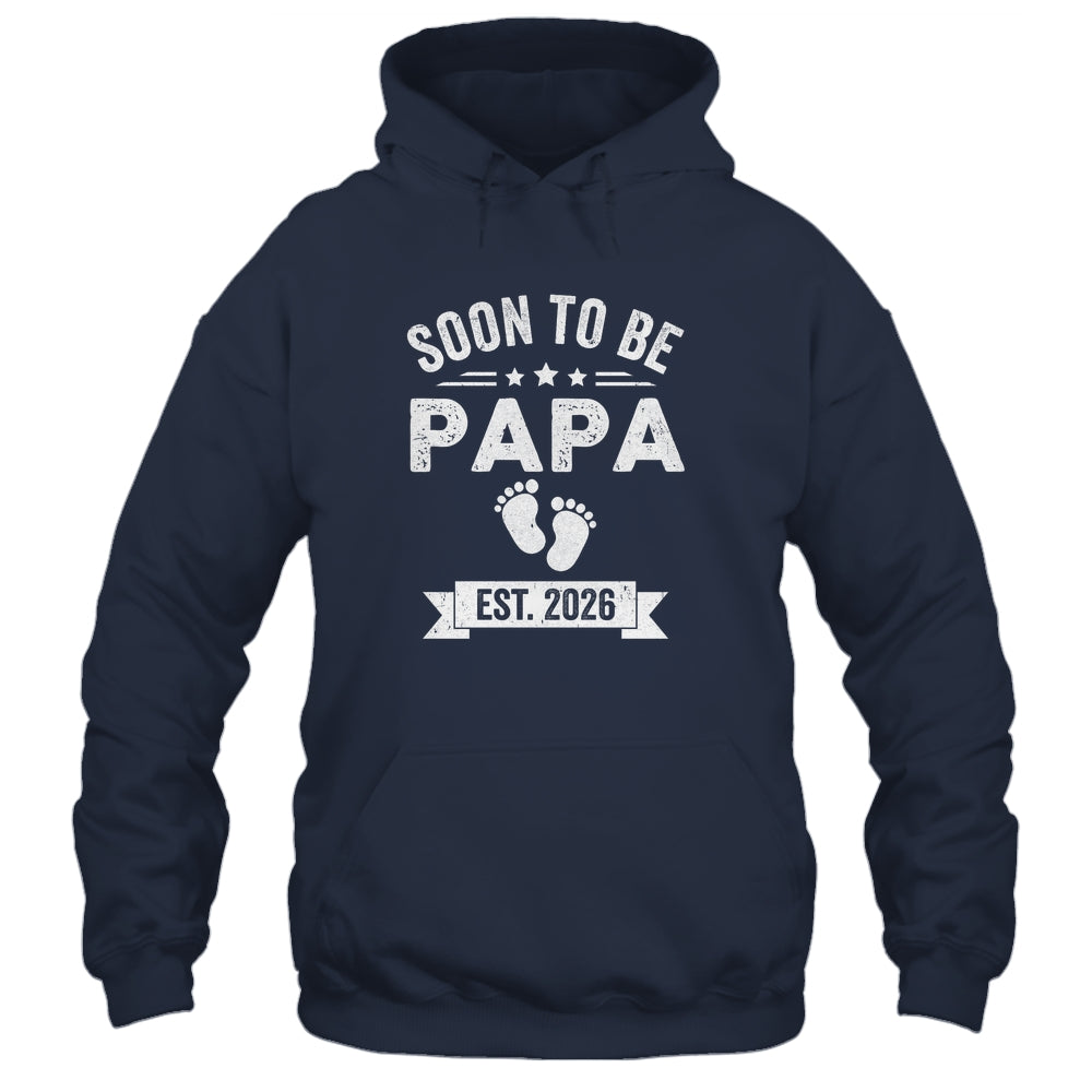 Soon To Be Papa 2026 Fathers Day First Time Papa Shirt & Hoodie | teecentury